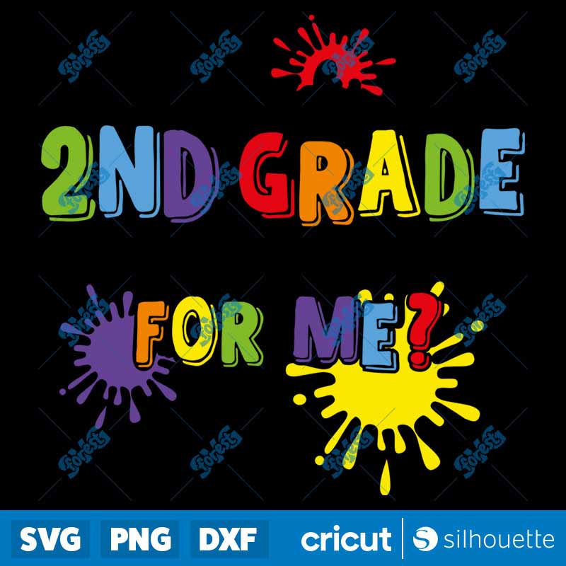 I'm Ready For 2nd Grade But Is
  It Ready for Me SVG