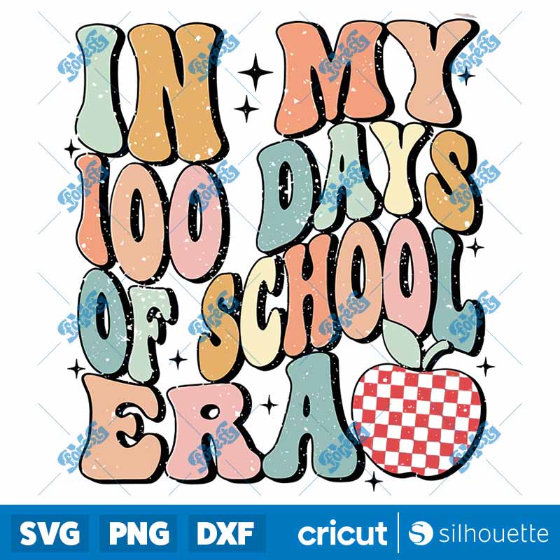 In My 100 Days Of School Era
  SVG