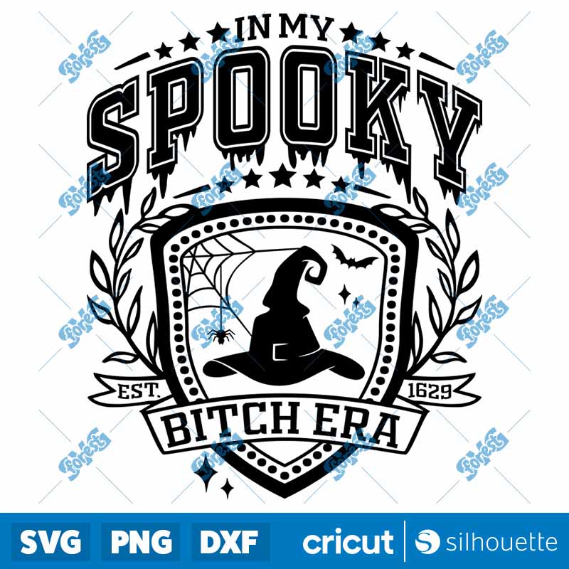 In My Spooky Bitch Era SVG