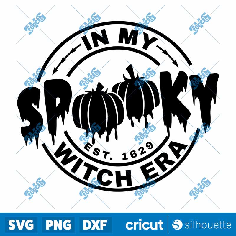 In My Spooky Bitch Era SVG