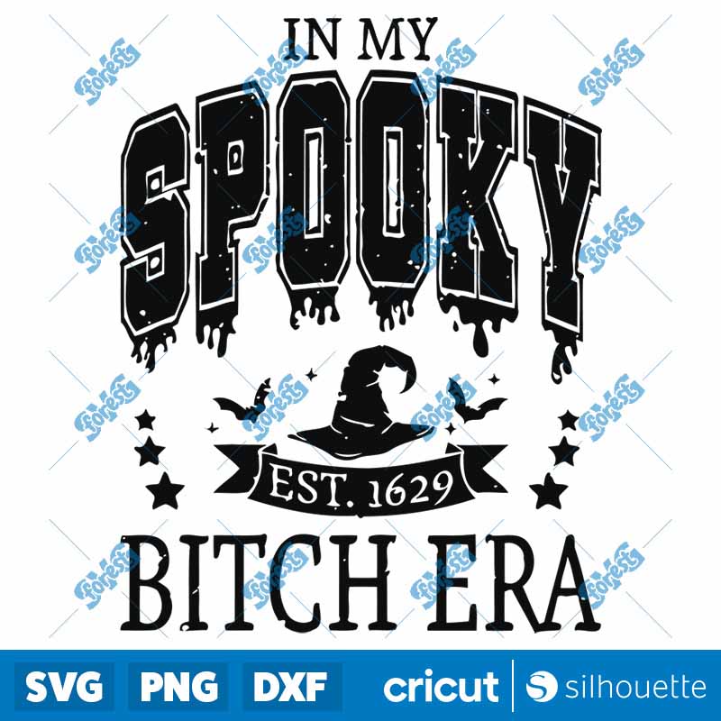 In My Spooky Bitch Era SVG