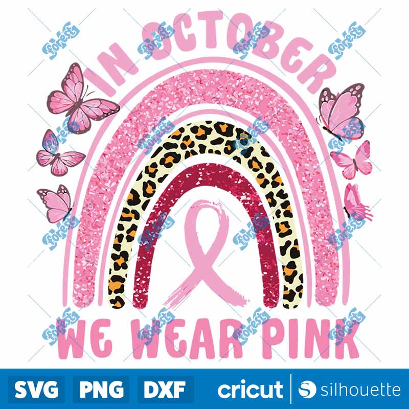 In October We Wear Pink
Leopard Breast Cancer Awareness SVG