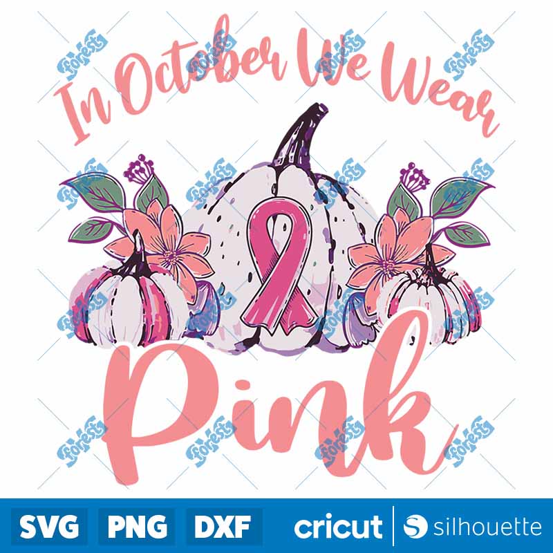 In October We Wear Pink Ribbon
Gnome Gnomies Breast Cancer SVG