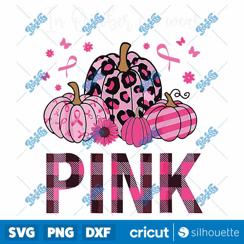 In October We Wear Pink Ribbon
Leopard Pumpkin Breast Cancer Retro SVG