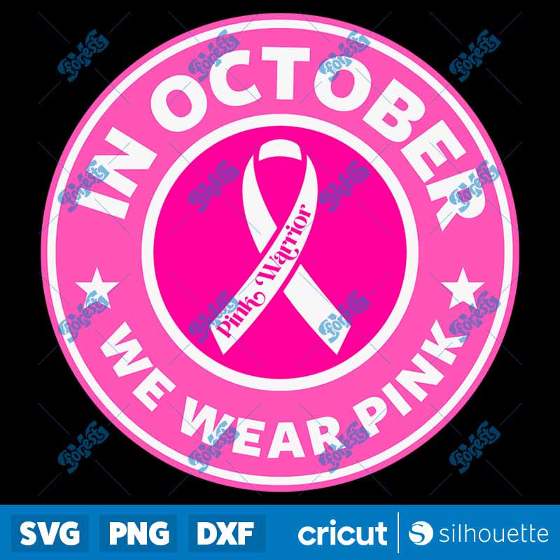 In October We Wear Pink SVG