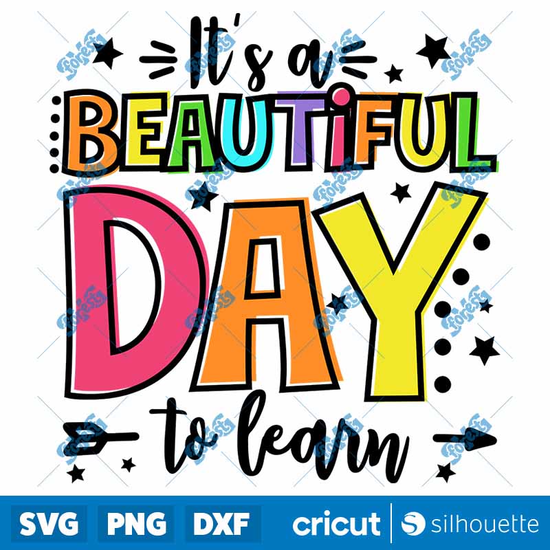 It's A Beautiful Day To Learn
  SVG