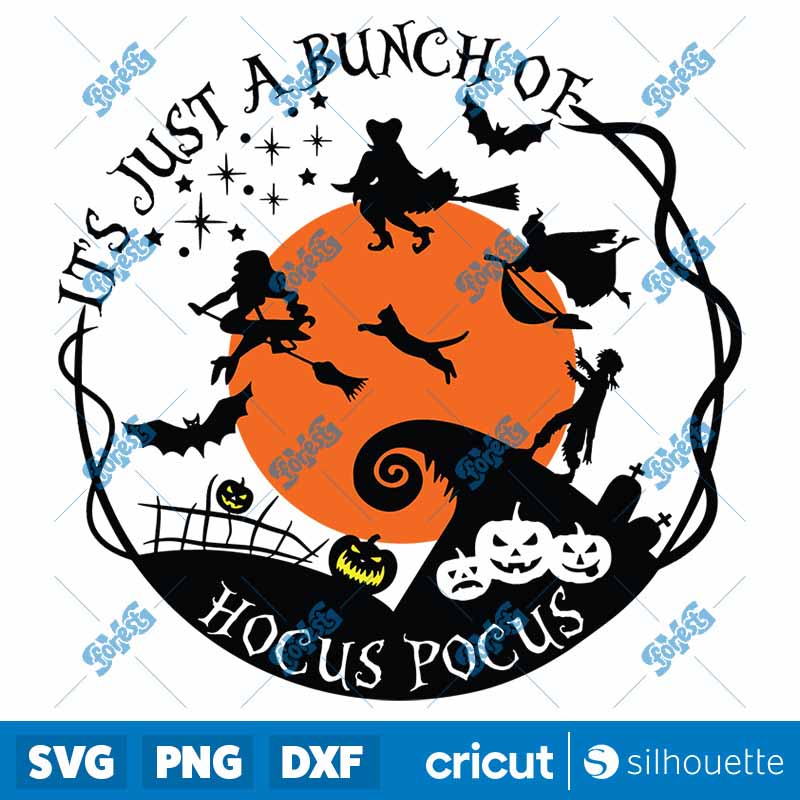 It's Just A Bunch Of Hocus
  Pocus SVG