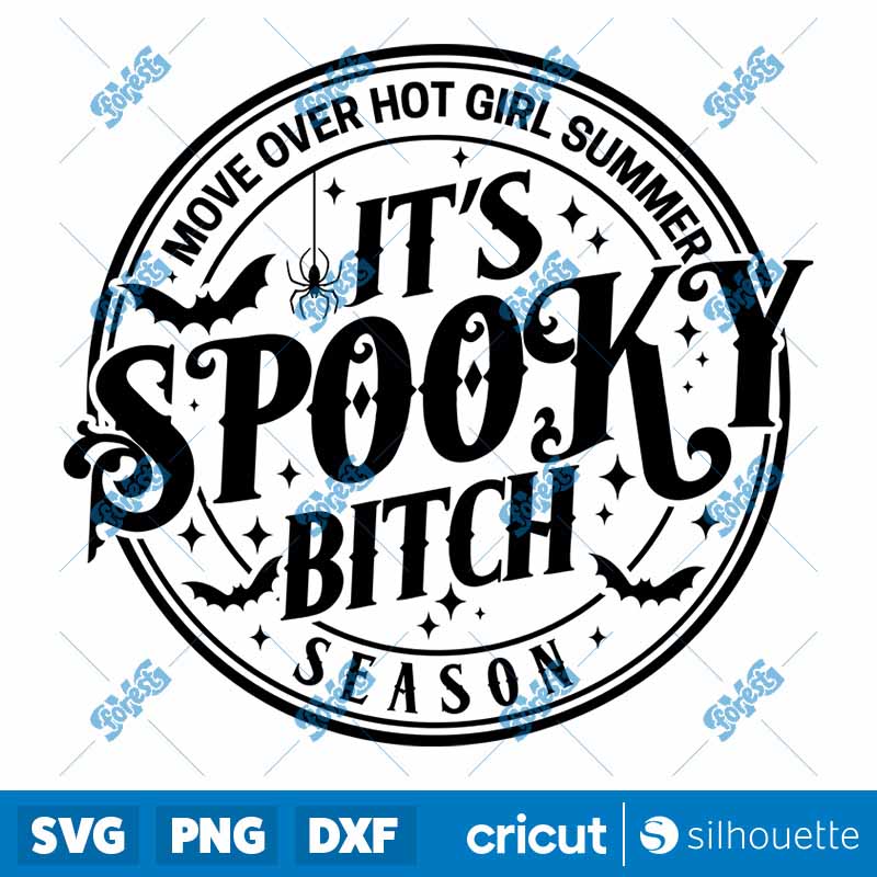 Its Spooky Bitch SVG