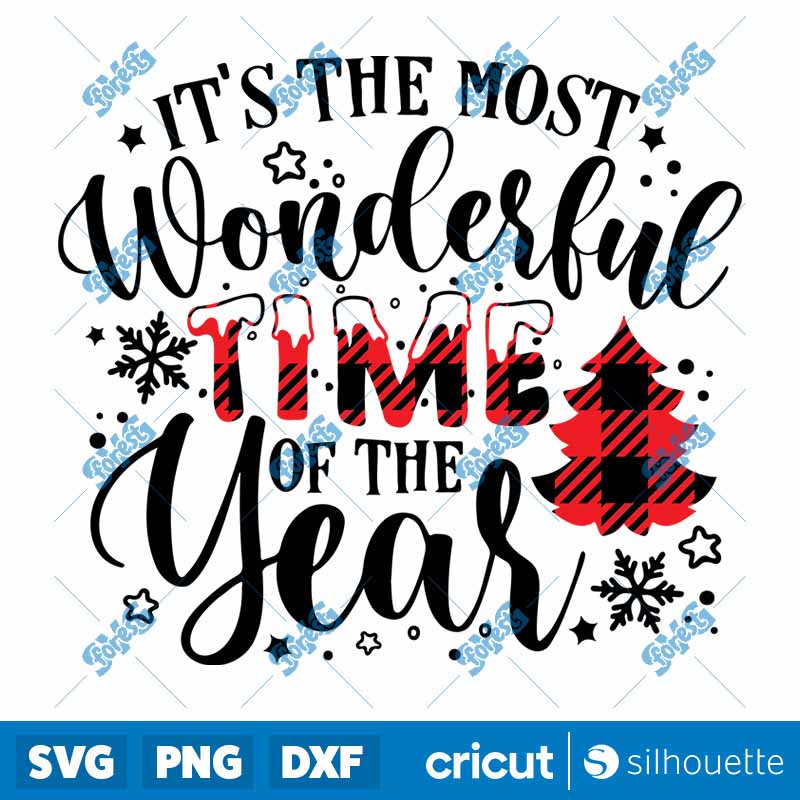 It's the Most Wonderful Time
  of the Year SVG