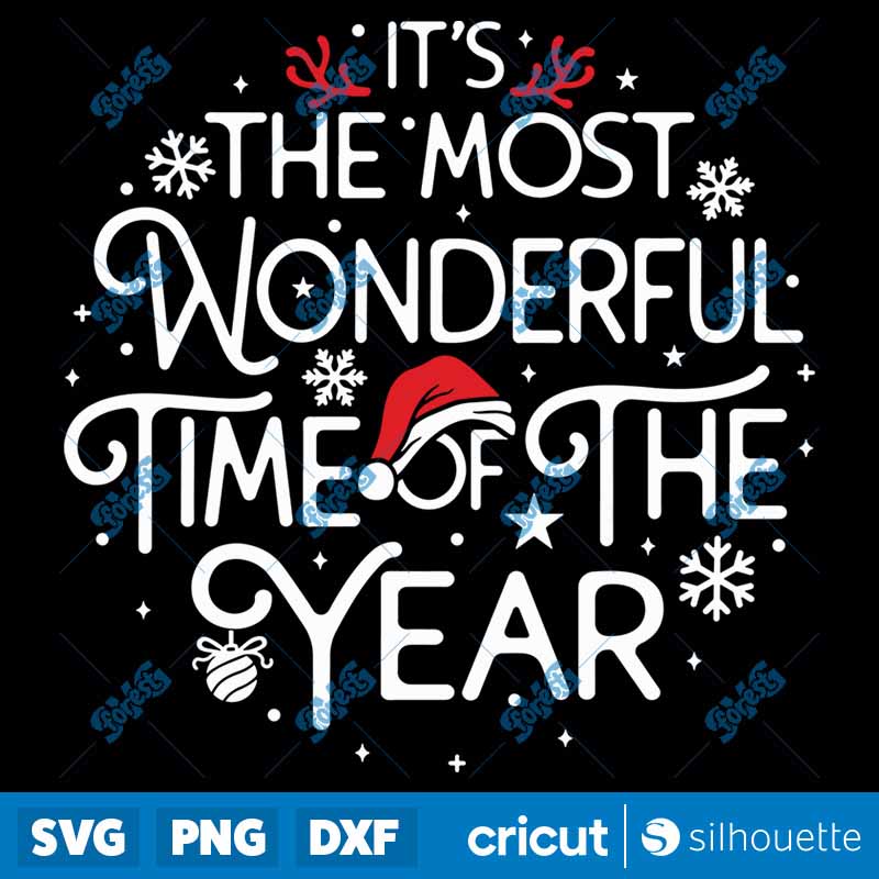 Its The Most Wonderful Time Of
  The Year SVG