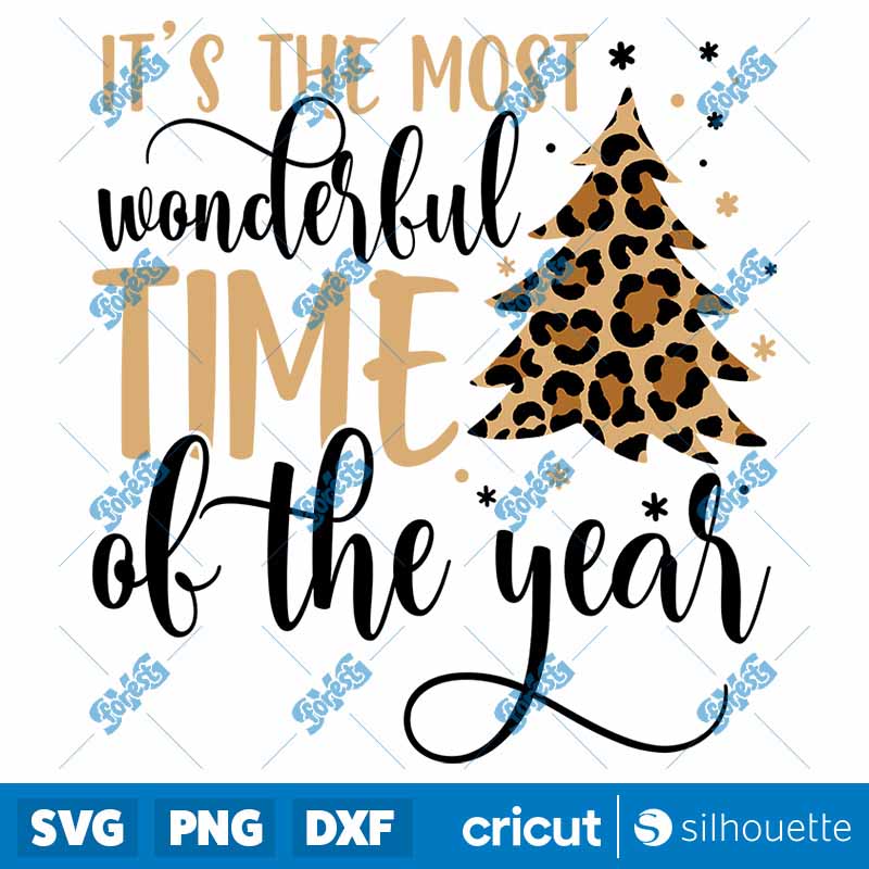 It's The Most Wonderful Time
Of The Year SVG