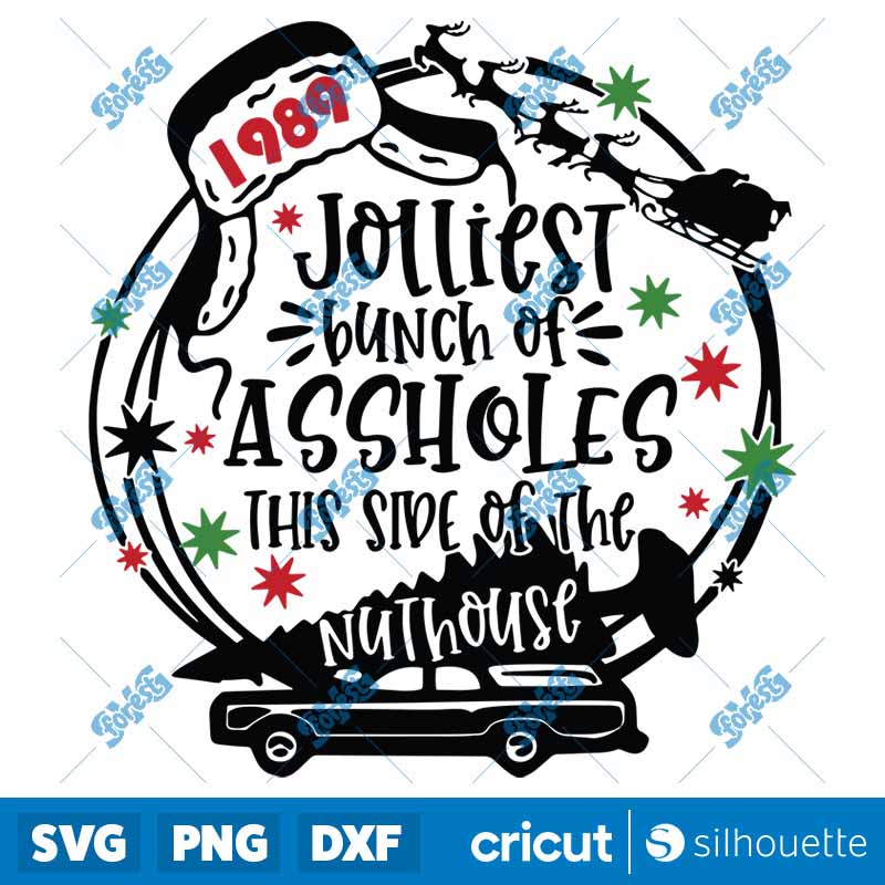 Jolliest Bunch Of Assholes SVG