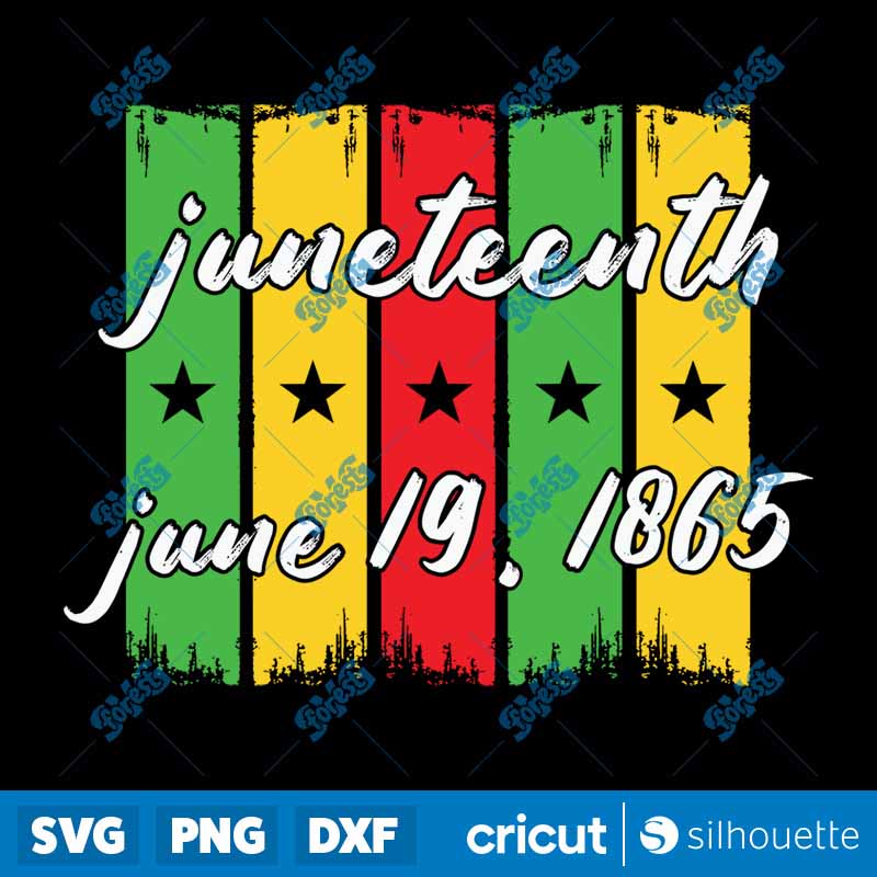 Juneteenth Jun 19Th 1865