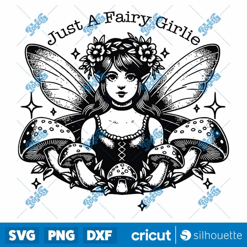 Just A Fairy Girlie SVG