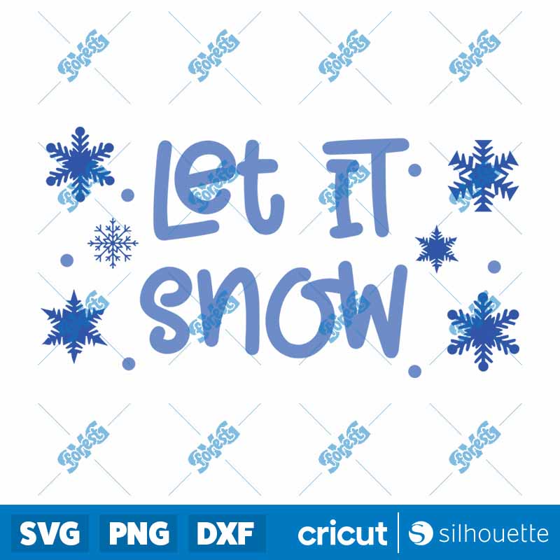 Let It Snow SVG