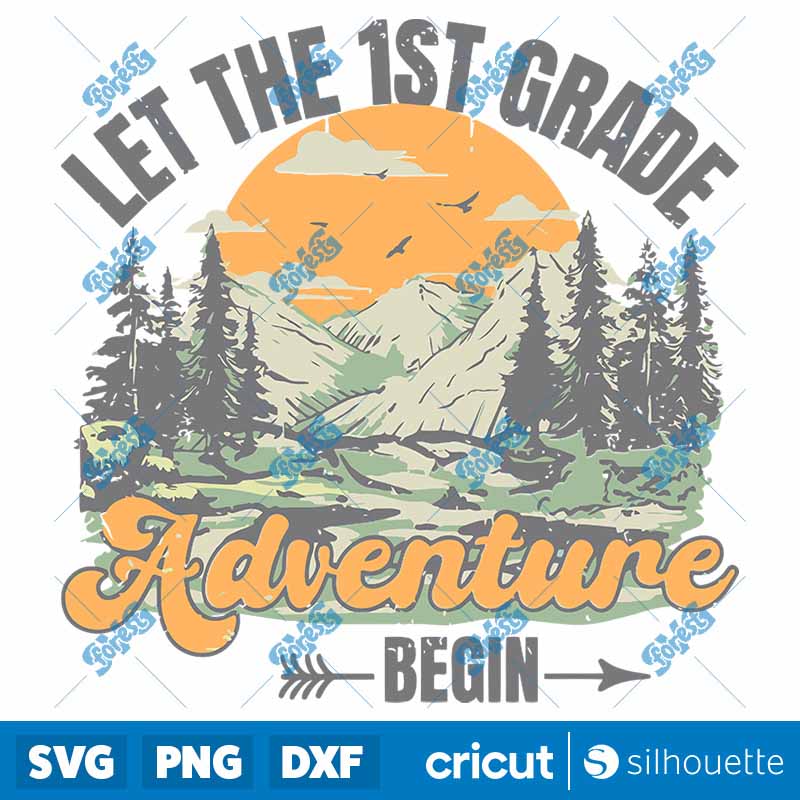 Let The 1st Grade Adventure
  Begin Teacher Life SVG