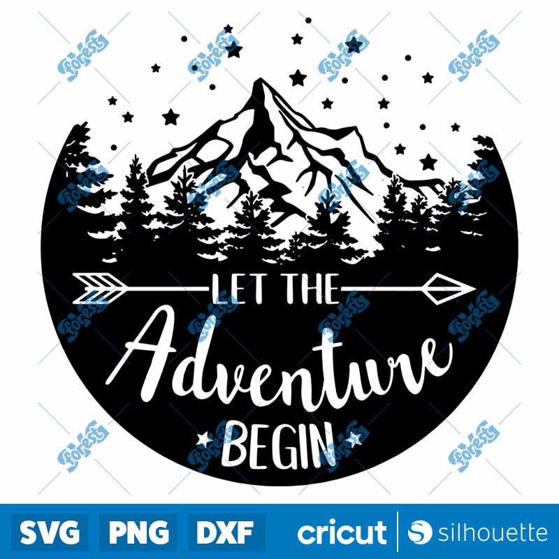 Let The Adventure Begin SVG