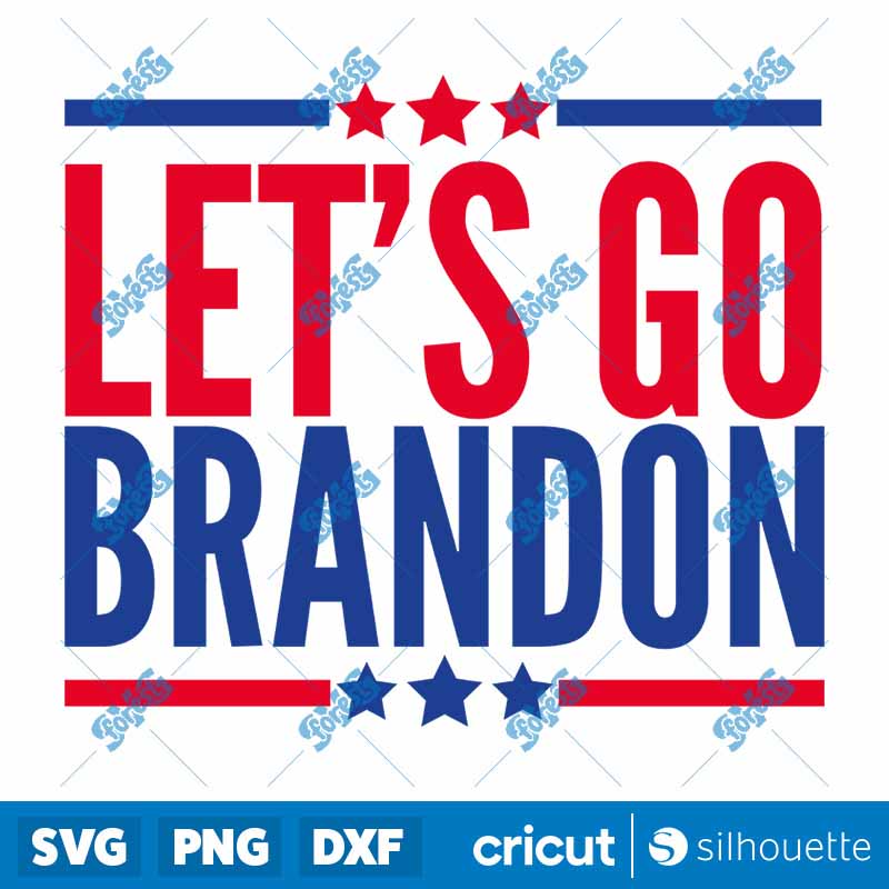 Let's Go Brandon SVG