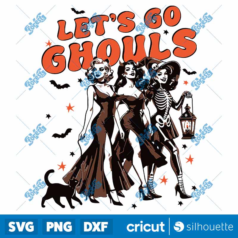 Lets Go Ghouls SVG