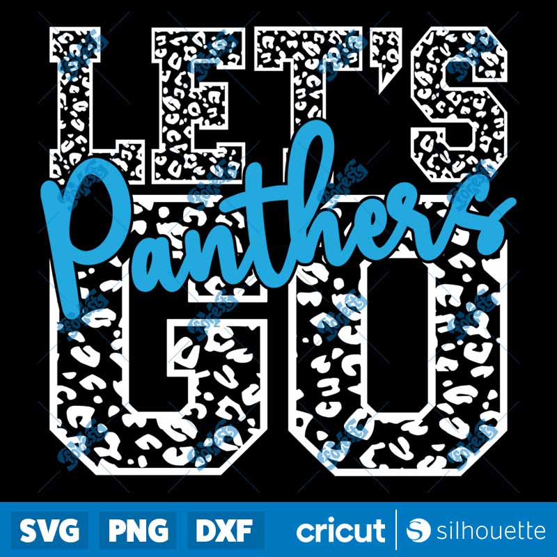 Let's Go Panthers SVG