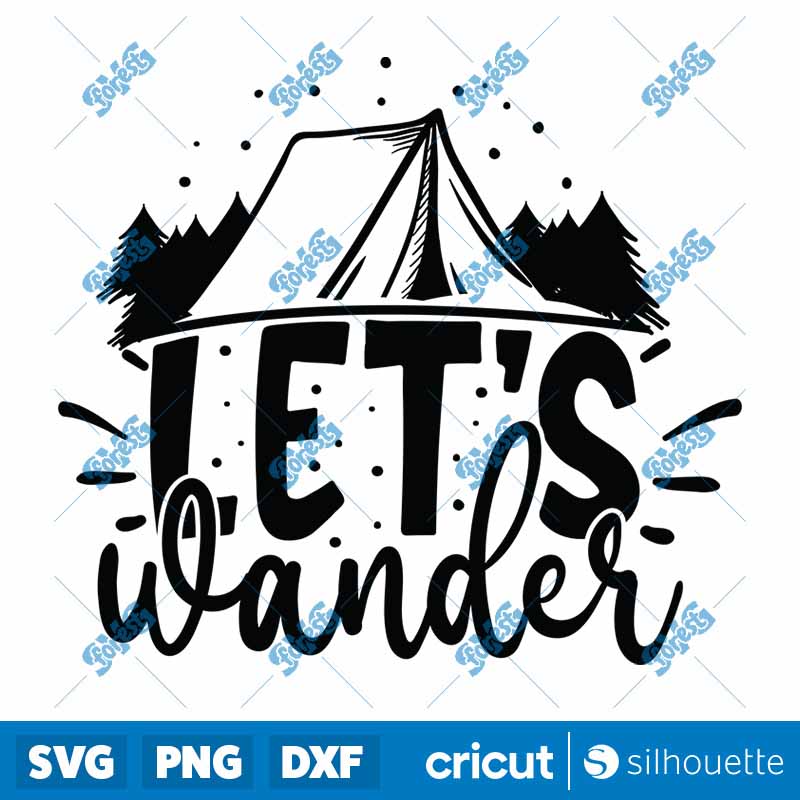 Let's Wander SVG