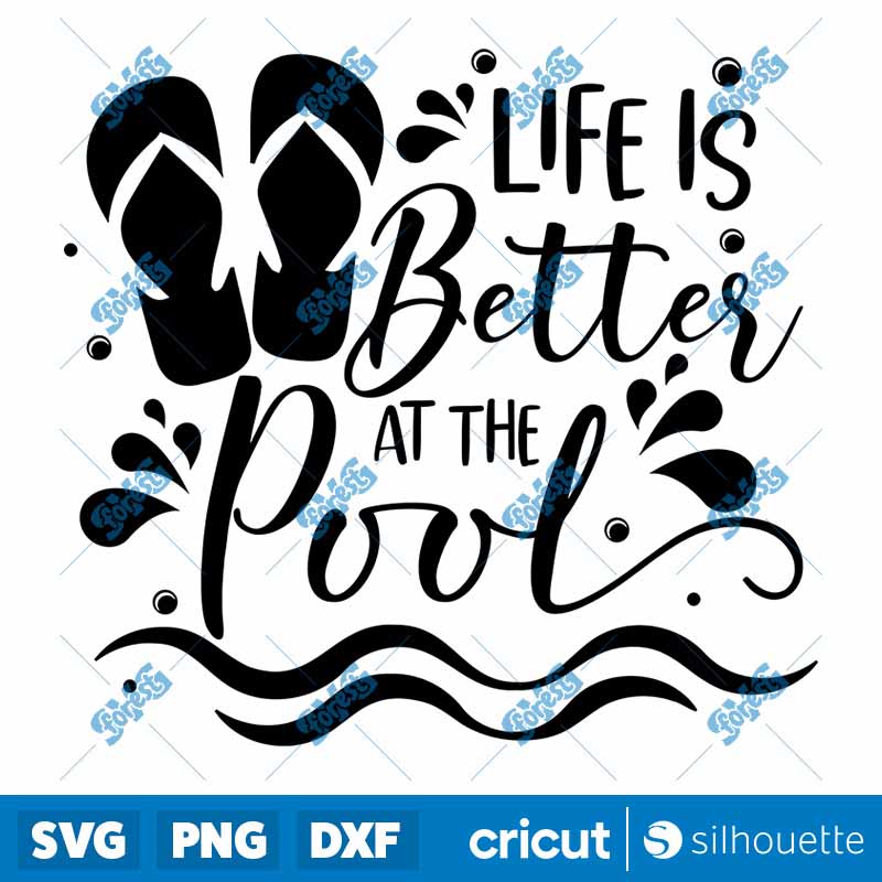 Life is Better at the Pool SVG