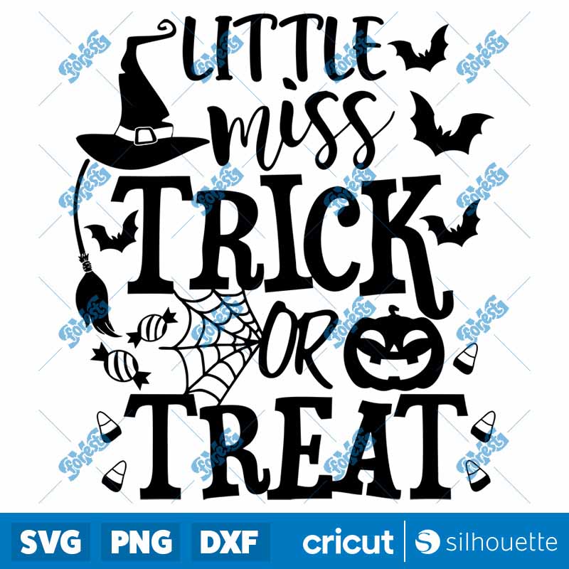 Little Miss Trick Or Treat
  Halloween Halloween SVG