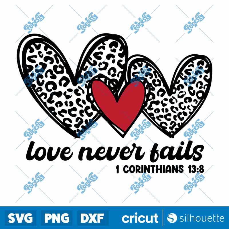 Love Never Fails SVG