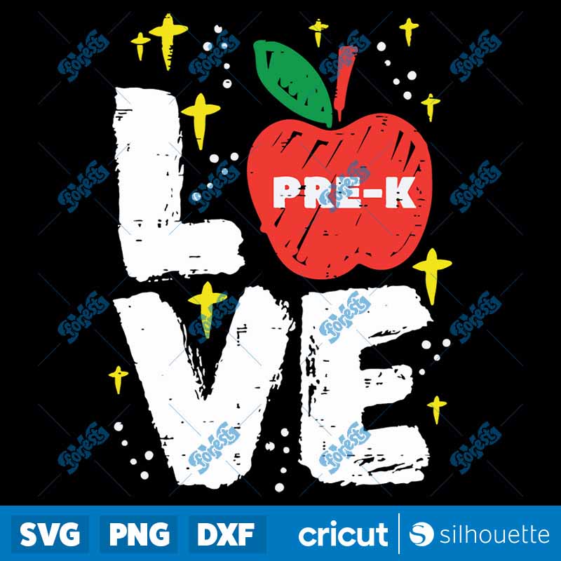 Love Prek Apple Cute First Day
Of Prek School Teacher Girls SVG