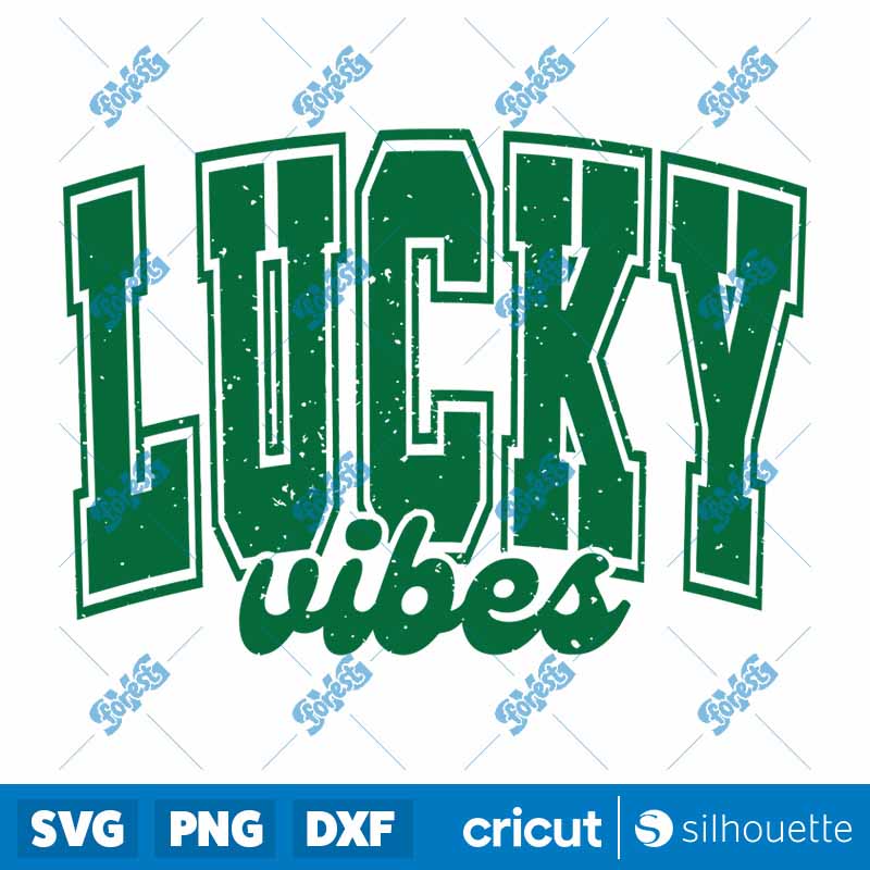 Lucky Vibes SVG