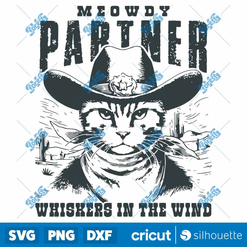 Meowdy Partner Whiskers In The
  Wind SVG