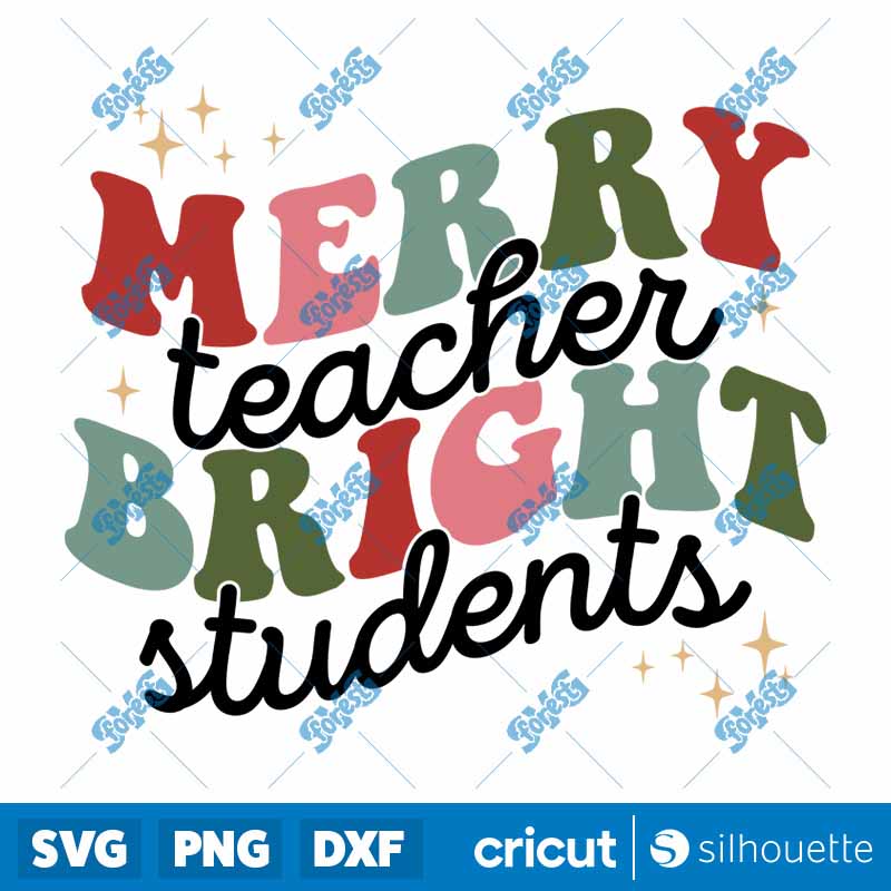 Merry Teacher Bright Students
SVG