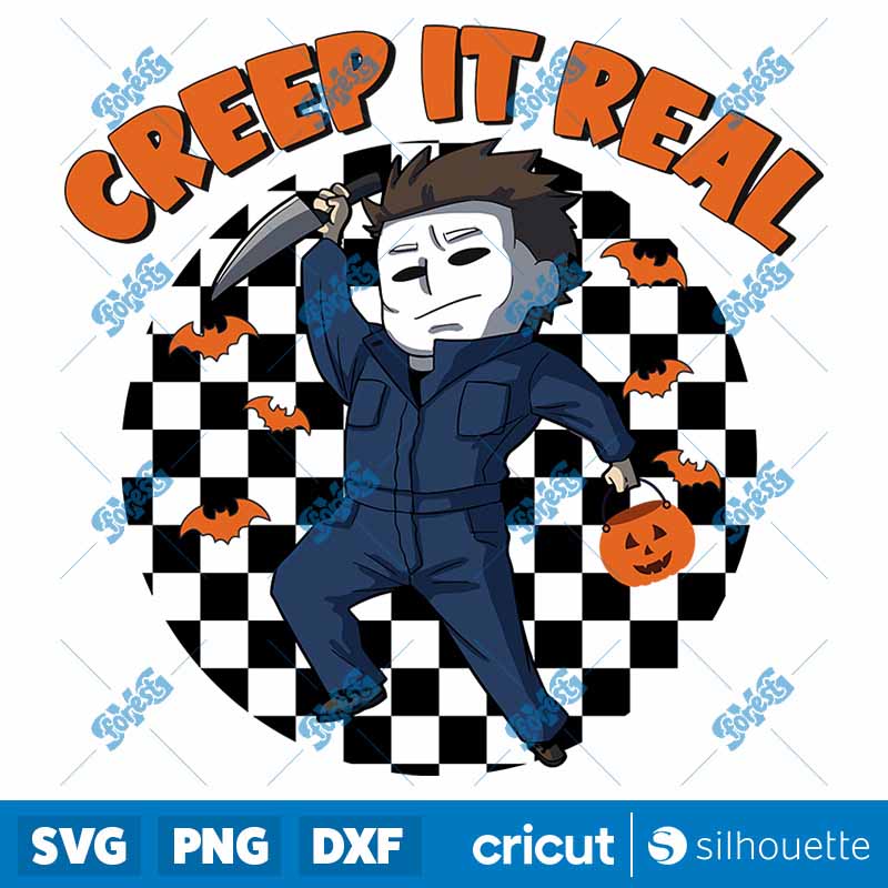 Michael Myers Creep It Real
  SVG