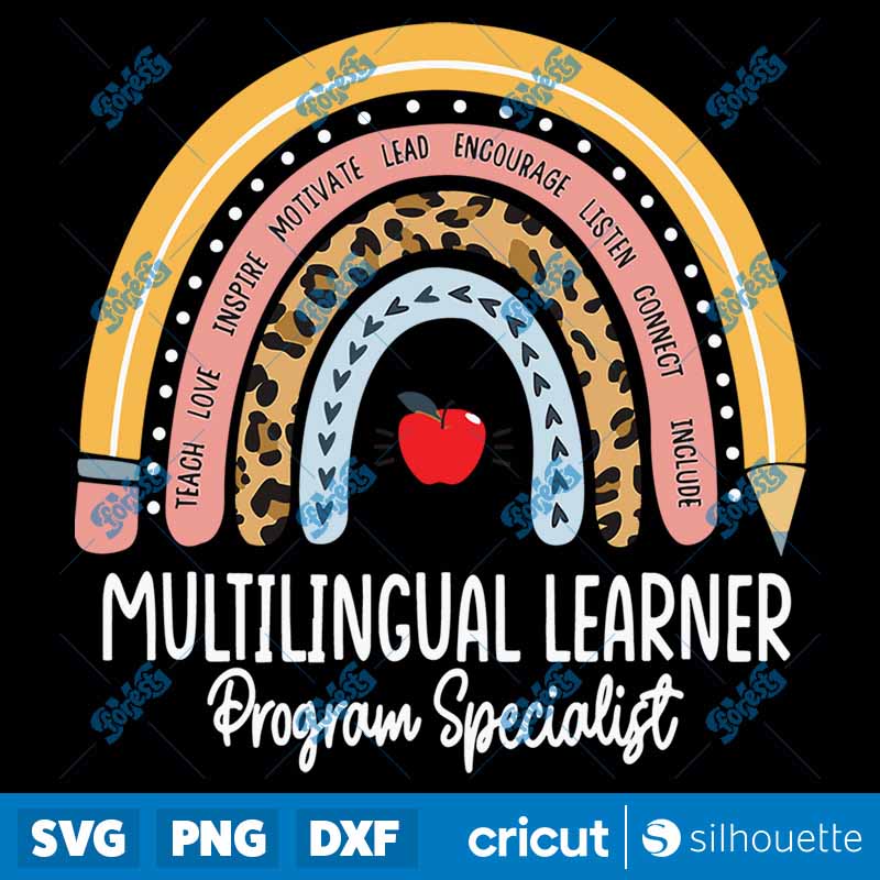 Multilingual Learner Program
Specialist Rainbow El Teacher SVG