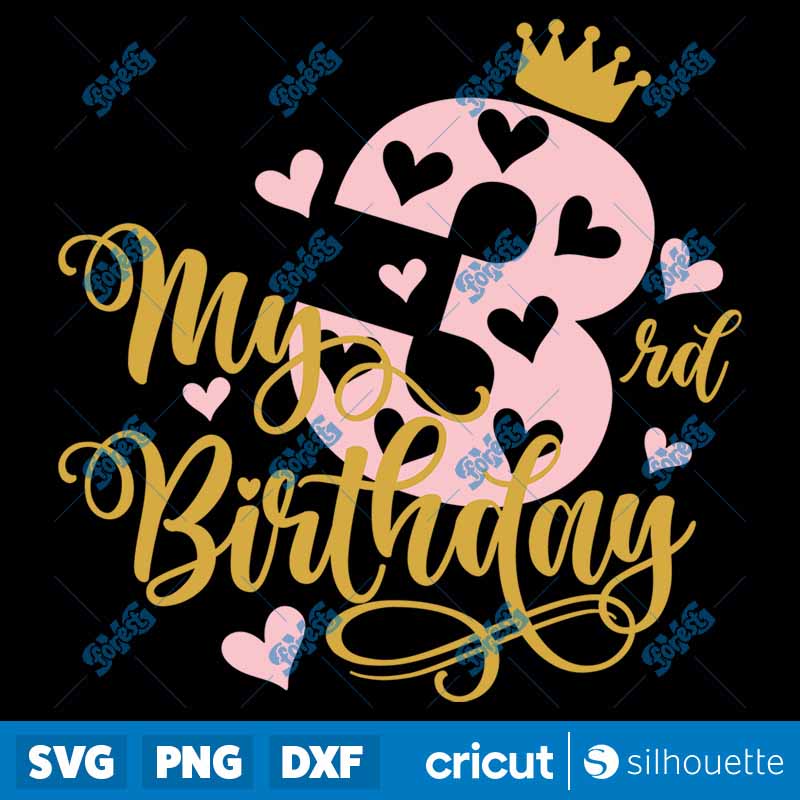 My 3rd Birthday Girl SVG