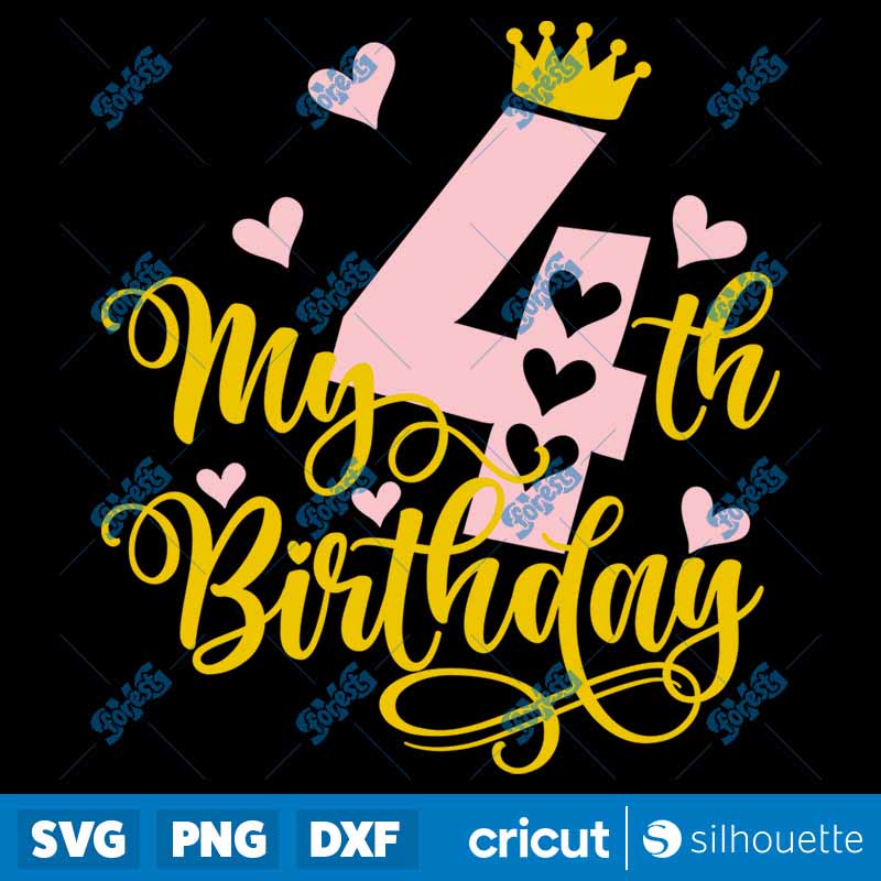 My 4th Birthday Girl SVG