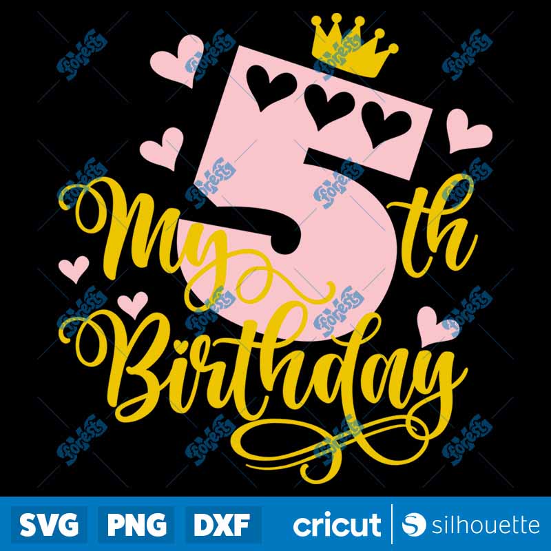 My 5th Birthday Girl SVG