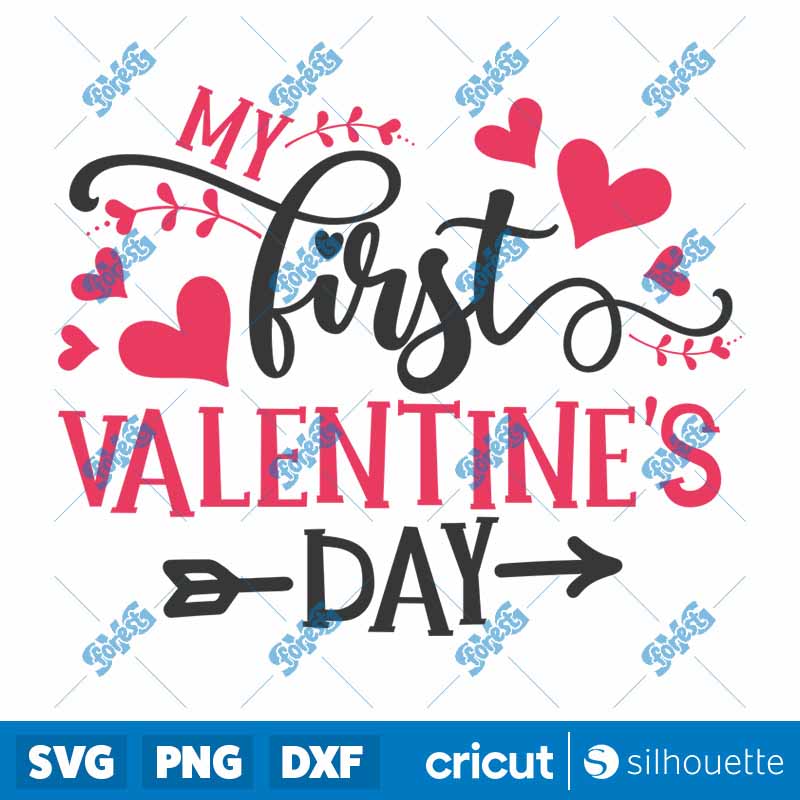 My first Valentine?s Day for
  Girls SVG