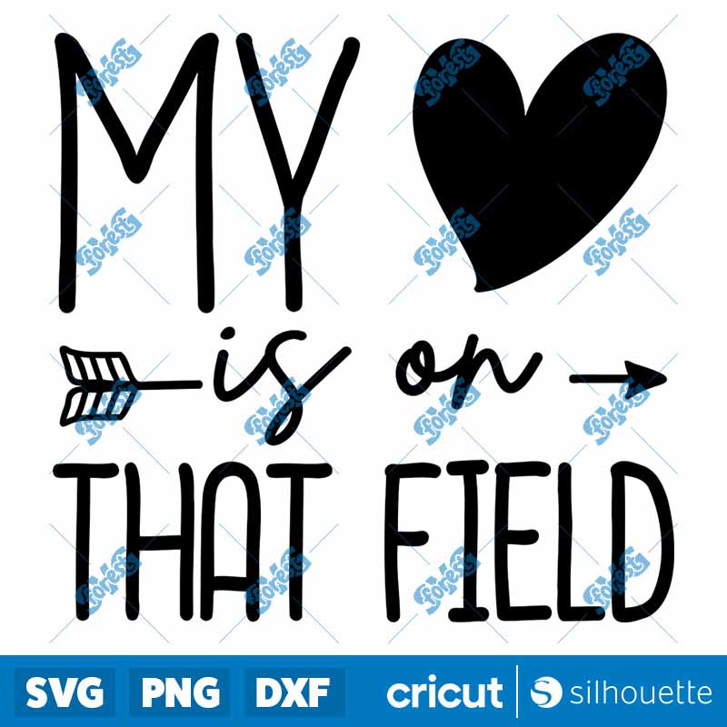 My Heart Is On That Field SVG