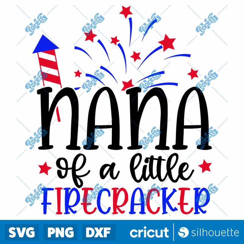 Nana of a Little Firecracker
SVG