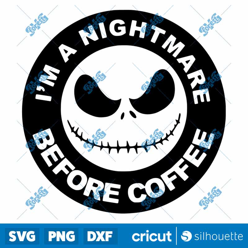 Nightmare Before Coffee SVG