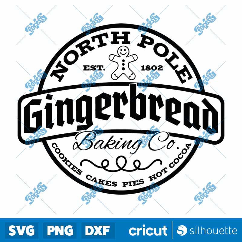 North Pole Gingerbread Baking
  Co SVG