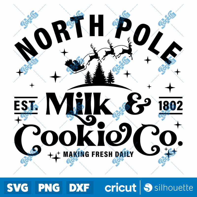 North Pole Milk & Cookie
  Co SVG