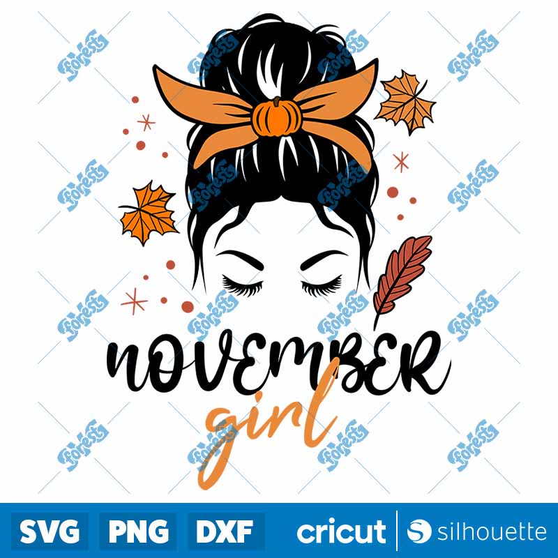 NOVEMBER GIRL Messy Bun SVG