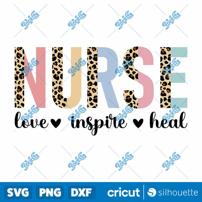 Nurse Love Inspire Heal SVG