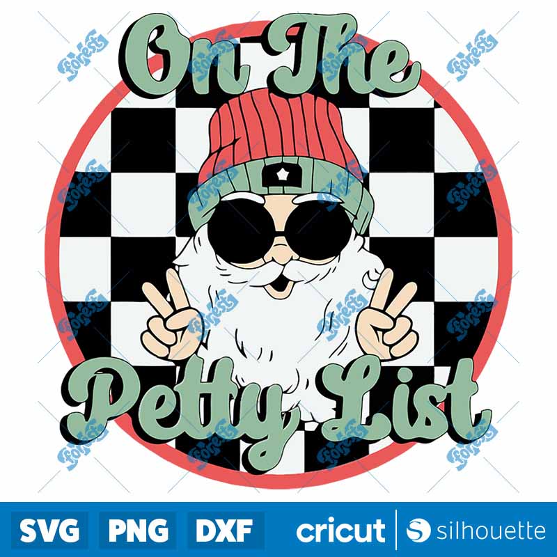 On The Petty List Cute Santa
Claus SVG