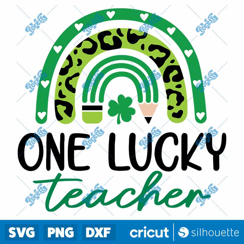 One Lucky Teacher SVG