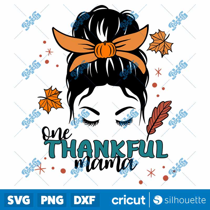 ONE THANKFUL MAMA SVG-PNG