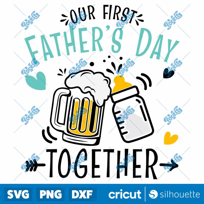 Our First Fathers Day T shirt
  SVG