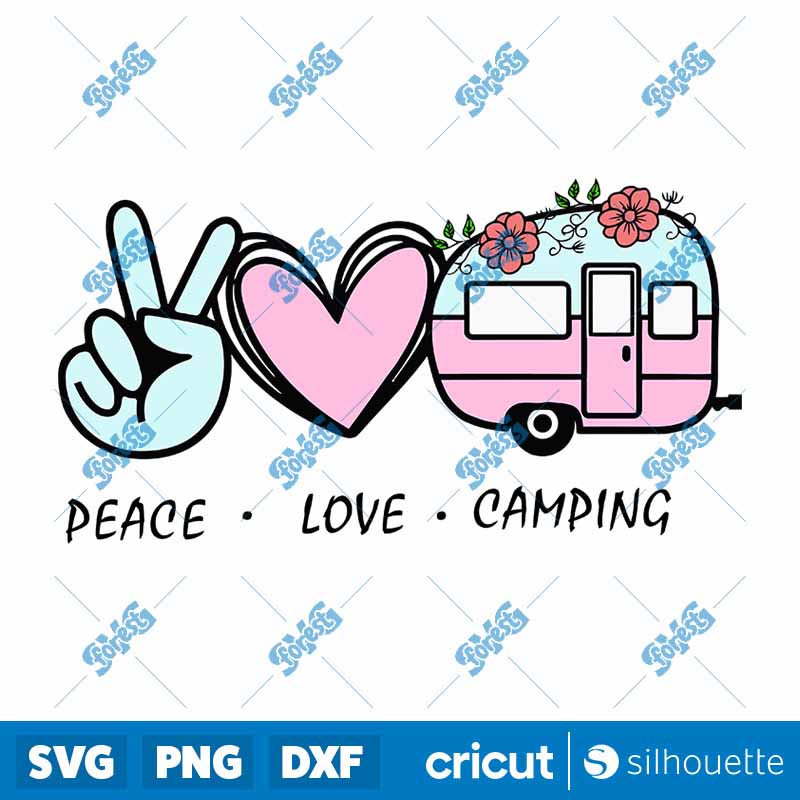 Peace Love Camping SVG